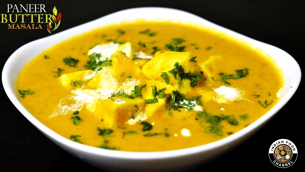 Paneer Butter Masala recipe-Restaurant Style Paneer Butter Masala-Paneer Makhani | Indian Food Channel