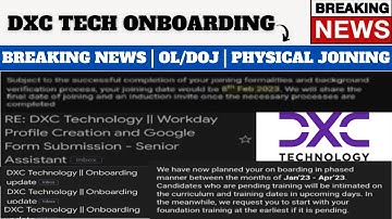 DXC TECHNOLOGY AGAIN EXTENDS THEIR JOINING TILL JAN - APRIL 2023 | ONBOARDING FROM 8 FEB 2023 ALSO