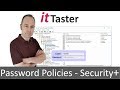 Password Policies - Account Policy Enforcement - CompTIA Security+ SY0-601