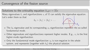 MC simulations:  6.1 Convergence of fission source