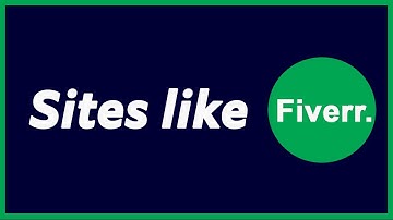 Fiverr Alternatives 2022 - 6 Best  Freelancing Sites