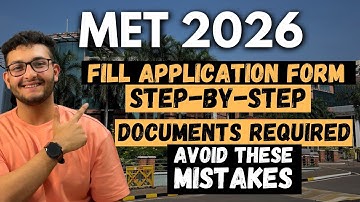 MET 2026: Fill Application Form Step-By-Step🔥| Documents Required🔥| Mistakes to Avoid ❌