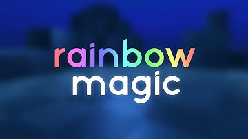 Rainbow Magic