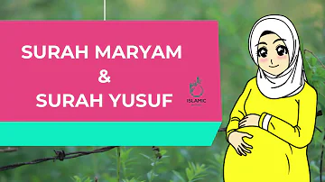 SURAH MARYAM DAN YUSUF UNTUK IBU HAMIL