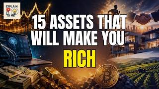 15 Assets That Actually Build Wealth (Most People Miss These) - Video