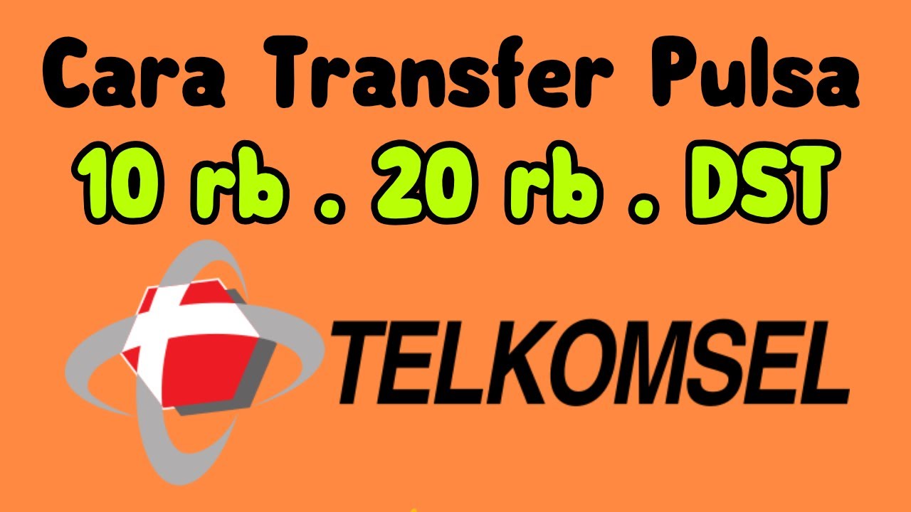 CARA MUDAH TRANSFER PULSA SESAMA TELKOMSEL 
