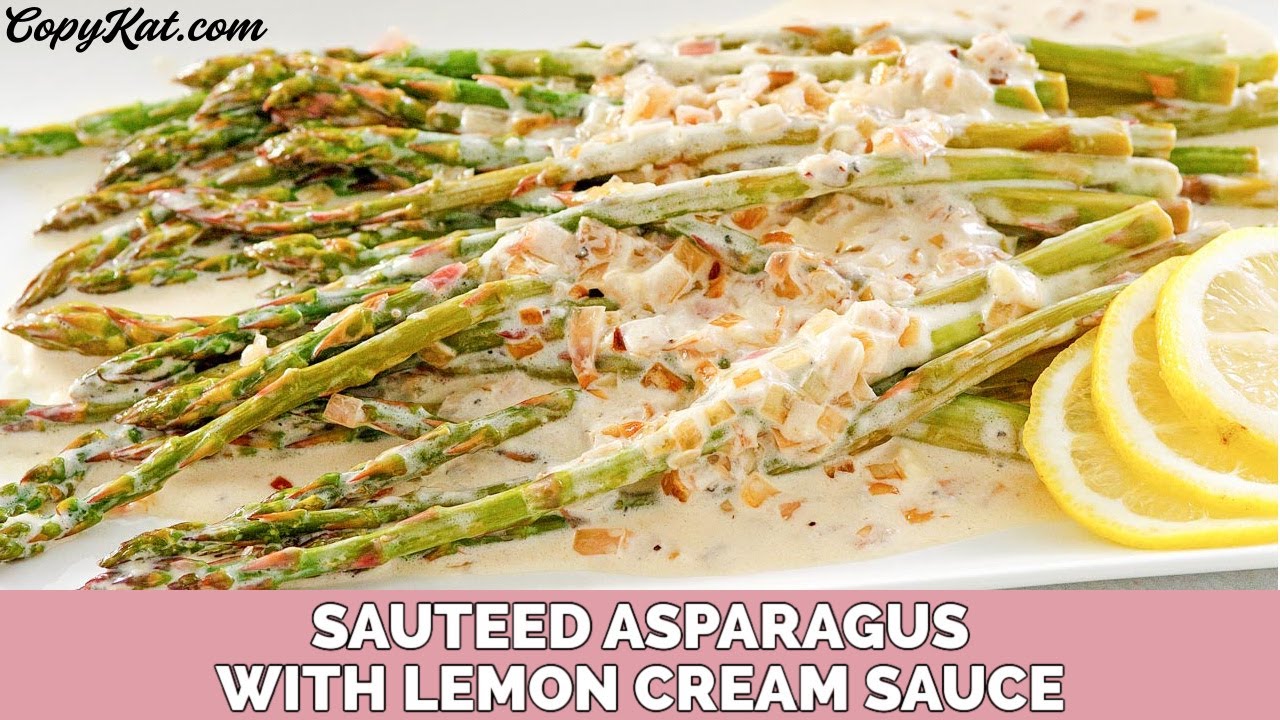 Asparagus with Lemon Cream Sauce