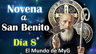 Octavo día de la Novena a San Benito, Domingo 9 de Julio de 2023 🌷 El Mundo de MyG 💖