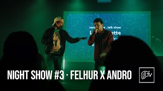 @FelhurxAndro en concert au Ground Control | La Bouclette Night Show n°3