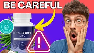 FLOWFORCE MAX - (( THE TRUTH )) - Flowforce Max Reviews - Flowforce Max Benefits Flowforce Max 2023