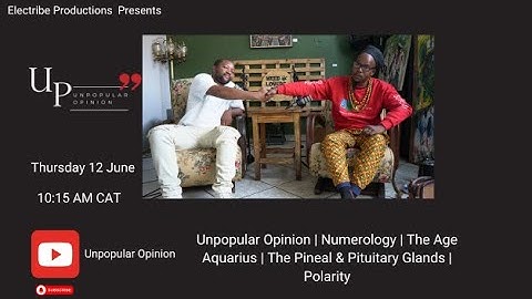 Unpopular Opinion | Numerology | The Age Aquarius | The Pineal & Pituitary Glands | Polarity