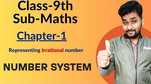 Introduction Representation Irrational number | Class - 9th | Maths NCERT |  by Krishna Singh