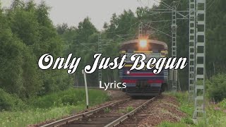 [和訳] Only Just Begun - Manudigital Ft. Joseph Cotton (lyrics) Resimi