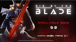 Die by the Blade - Trailer Oficial de Lançamento (Legendado)