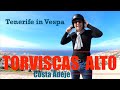 Torviscas Alto 🌴 Il TOP di Tenerife per vivere e investire ! Giro in Vespa 🛵