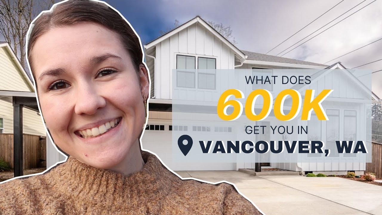 What Does 600k Get You in Vancouver WA? | Vancouver, Washington Living