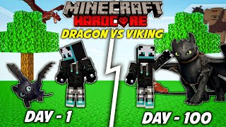 I Survive 100 Days in *DRAGON vs VIKINGS* in Hardcore Minecraft (HINDI) ........