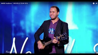 Amine: Formidable - Auditions – NOUVELLE STAR 2016