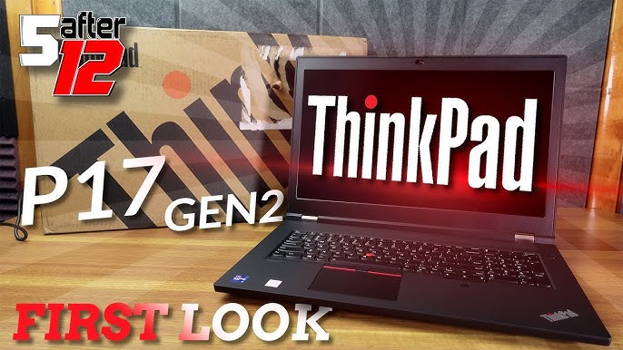 ThinkPad P17, Station de travail portable de 17