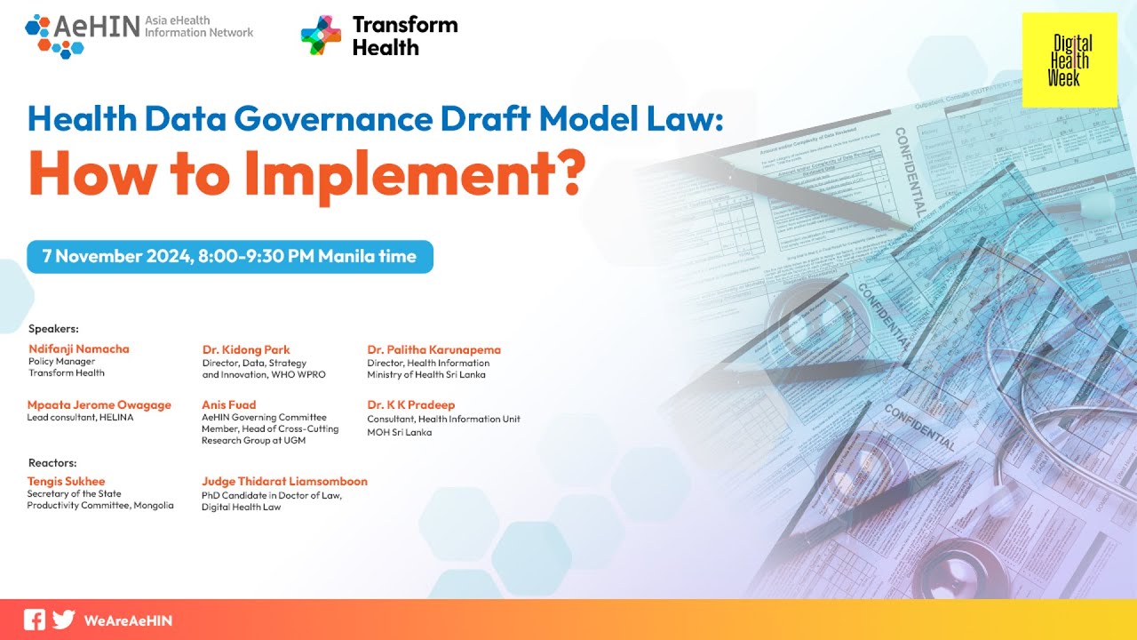 #DigitalHealthWeek2024 AeHIN Hour - Health Data Governance Draft Model ...