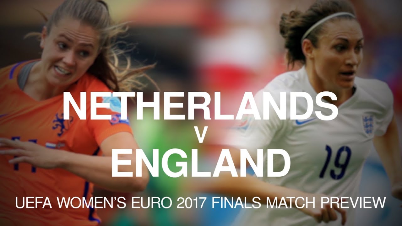 Netherlands v England - Women's Euro Semi-Final Match Preview - YouTube