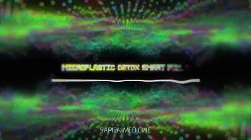 Micro Plastic Detox Smart Field by Sapien Medicine