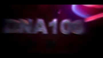 INTRO FOR "DNA100" v2 ~ RigilDesigns