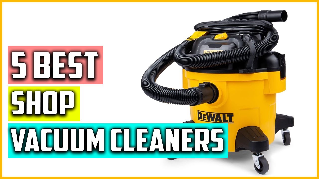 Top 5 Best Shop Vacuum Cleaners Reviews in 2023 YouTube