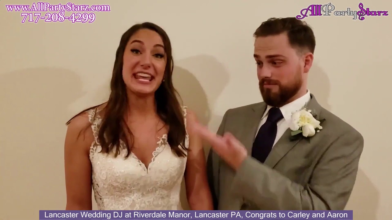 Lancaster Wedding DJ, Riverdale Manor, Lancaster PA Wedding, Congrats Carley And Aaron