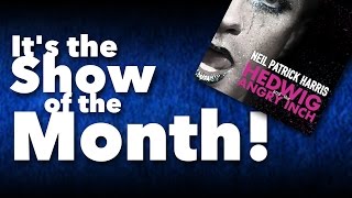 Hedwig and the Angry Inch –  Patreon Hangout Highlights