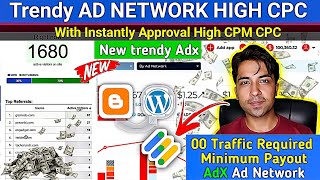 Best Ad Network for Your Website 2023 Highest CPC CPM Rates | Adx Ad Network Instant Approval