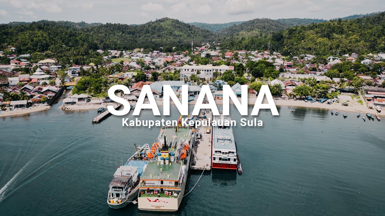 SANANA -  KABUPATEN KEPULAUAN SULA 2025