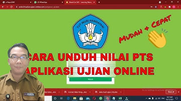 Aplikasi Ujian Online berbasis web - Part unduh Nilai PTS