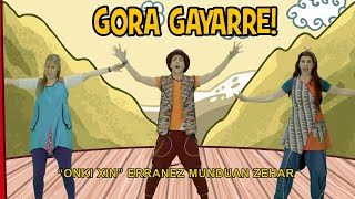 ENE KANTAK - GORA GAYARRE - LOS TENAMPAS