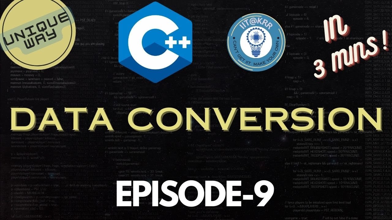 C++ FULL COURSE: Episode 9 - DATA CONVERSION | IIT at KRR - YouTube