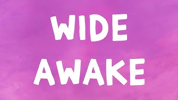 Thumbnail of Katy Perry - Wide Awake (Lyrics)