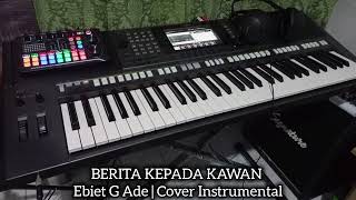 Berita Kepada Kawan | Ebiet G Ade | Cover Instrumental