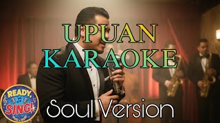 KARAOKE - Upuan (1950’s Soul Version)