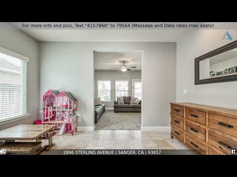 2996 Sterling Avenue, Sanger, CA home video tour