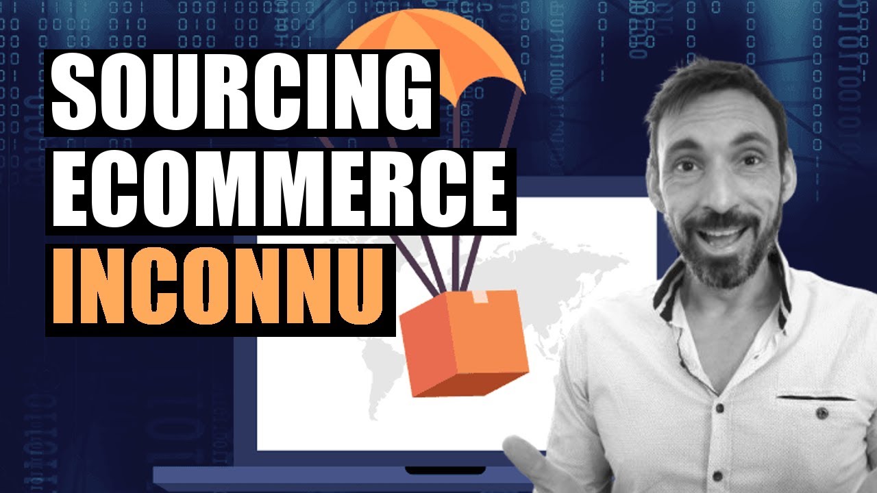 UN SITE DE SOURCING POUR FAIRE EXPLOSER SA BOUTIQUE ECOMMERCE - YouTube