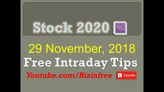 Free Intraday Tips STOCK2020 for Thursday 29 11 2018 screenshot 4