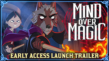 Mind Over Magic - Early Access Launch Trailer