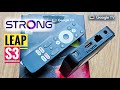 STRONG 🔥 LEAP-S3 👍 GoogleTV 11 ✅