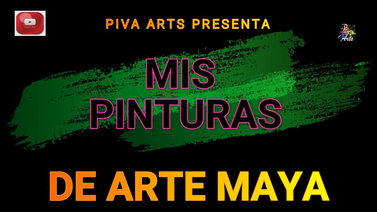 MIS PINTURAS DE ARTE MAYA