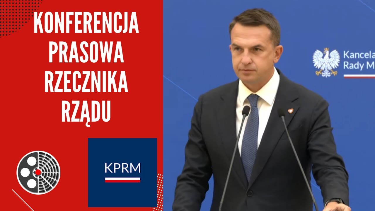 [KPRM]: Konferencja prasowa Rzecznika Rządu Adama Szłapki
