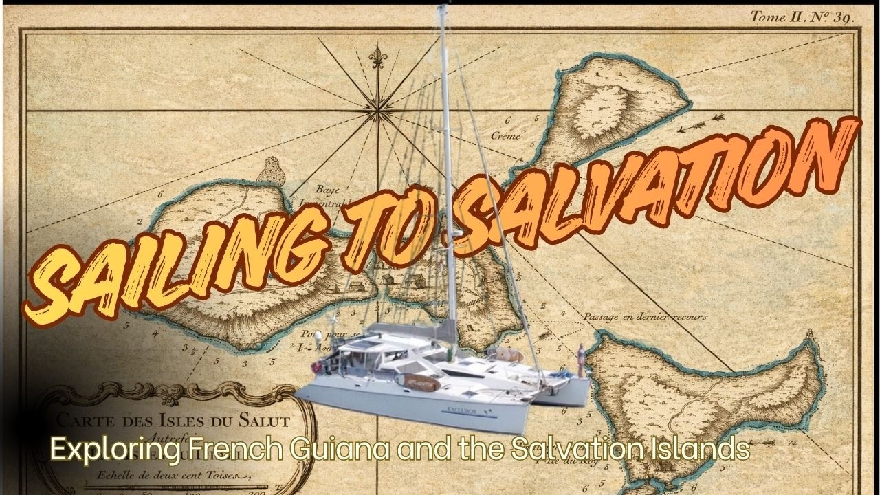 ⁣Exploring French Guiana: Wildlife, Spice Markets & Haunted Penal Islands | Sailing Adventures Vlog