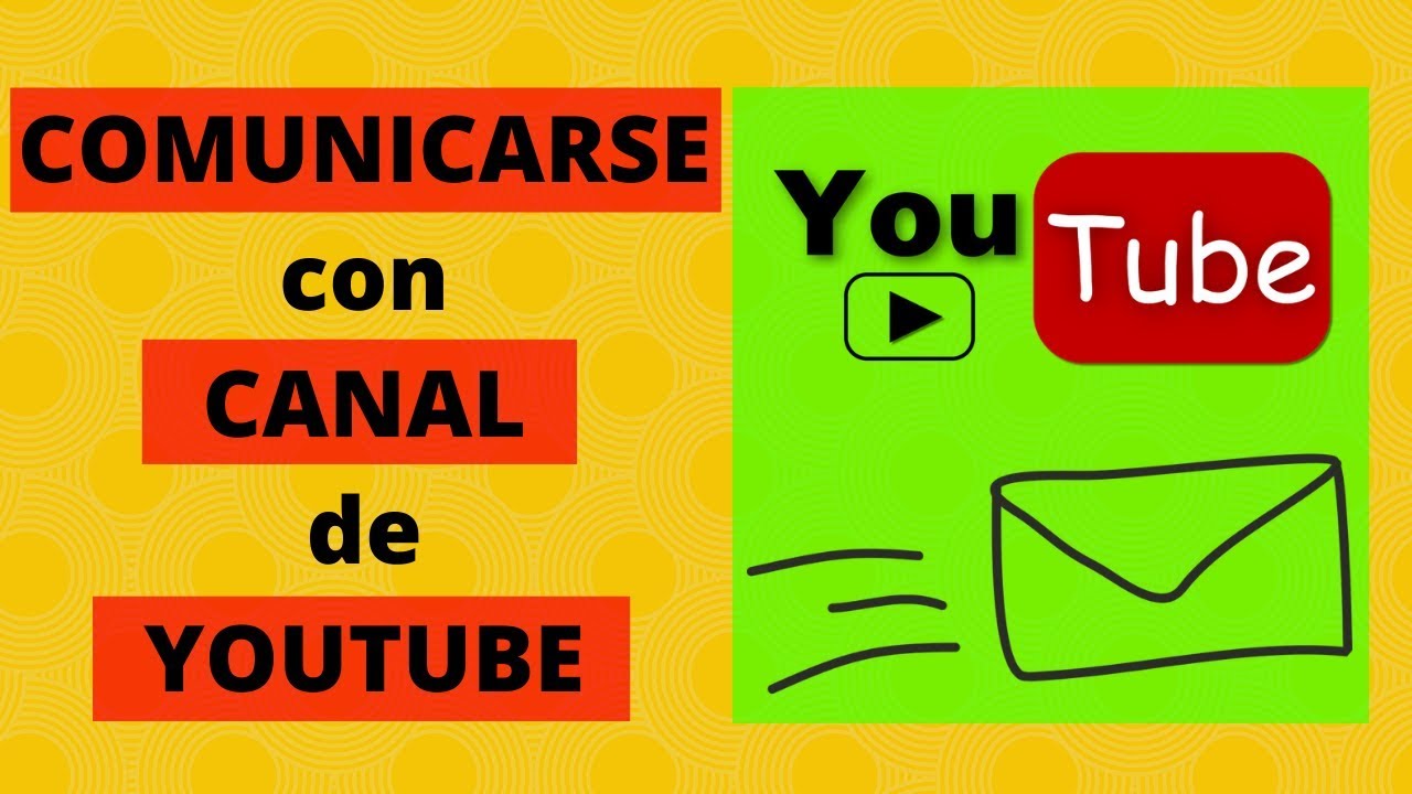 Como COMUNICARSE con un CANAL DE YOUTUBE 📧 ENVIAR MENSAJES PRIVADOS a