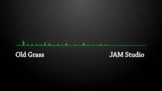 Old Grass music by JAM Studio