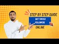 Step by step guide to Buy twitch followers online