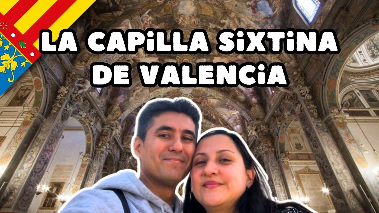 ¿una Capilla Sixtina en Valencia?... visitamos la iglesia con los frescos más hermosos de España